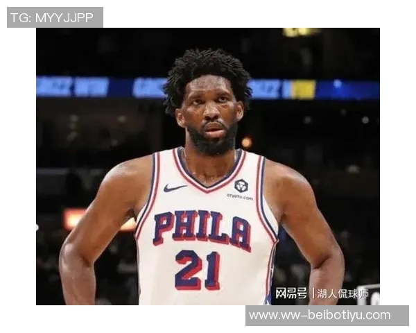 明日76人对决湖人乔治恩比德能否双双出战引发关注 明日76人对决湖人乔治恩比德能否双双出战引发关注