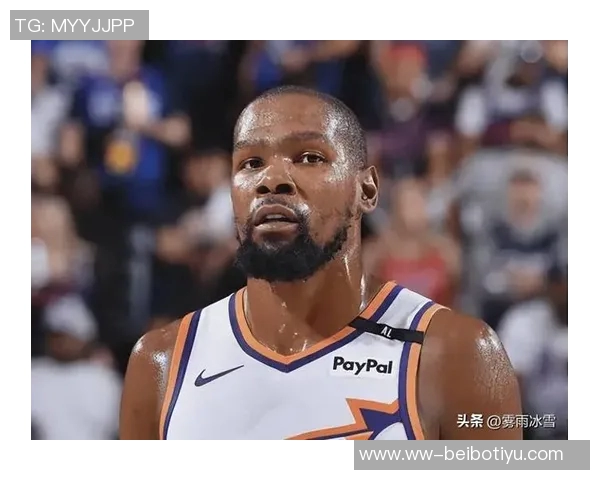 杜兰特分享感悟：摔倒瞬间让我意识到岁月的无情与身体的变化